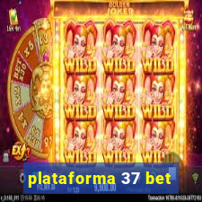 plataforma 37 bet